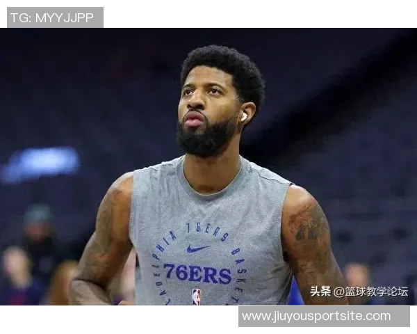 乔治参与五对五训练进展良好复出时间仍需进一步观察